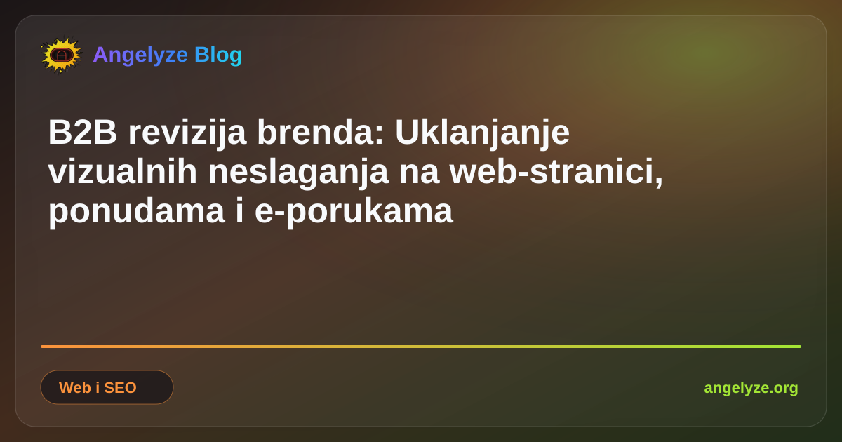 Profesionalna nadzorna ploča za reviziju B2B brenda koja prikazuje palete boja i tipografske ljestvice na više digitalnih kanala.